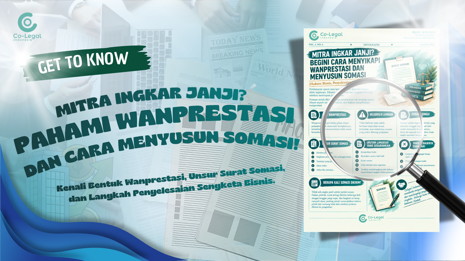 MITRA INGKAR JANJI? BEGINI CARA MENYIKAPI WANPRESTASI DAN MENYUSUN SOMASI