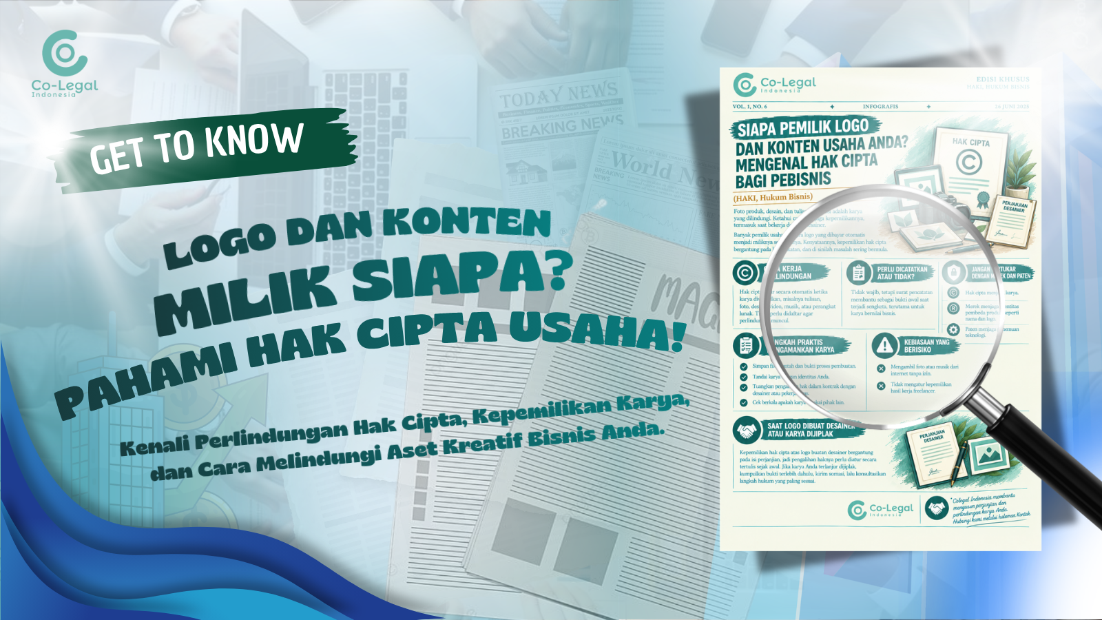SIAPA PEMILIK LOGO DAN KONTEN USAHA ANDA? MENGENAL HAK CIPTA BAGI PEBISNIS