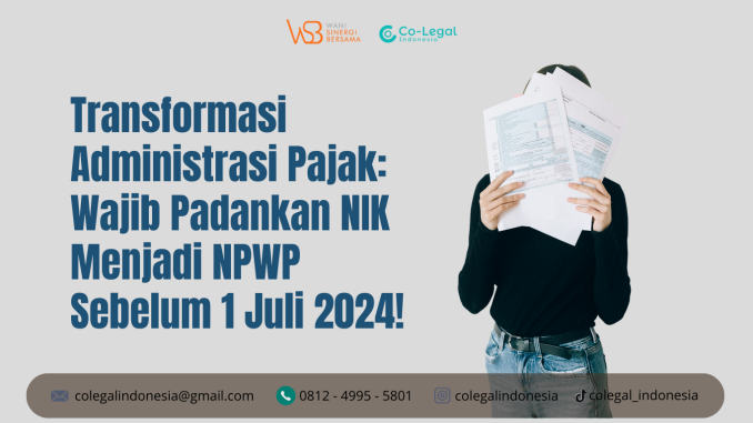 Colegal Indonesia Transformasi Administrasi Pajak