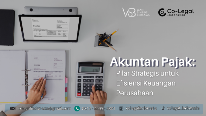Akuntan pajak pilar strategi