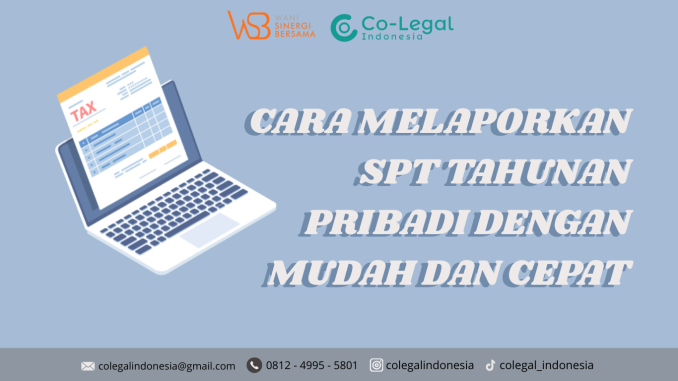 Cara Melapor SPT Tahunan
