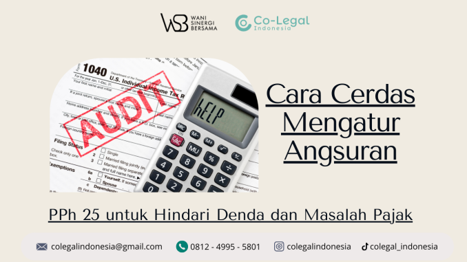 cara cerdas mengatur angsuran