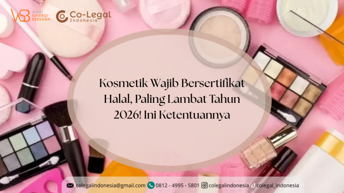 kosmetik wajib bersertifikat
