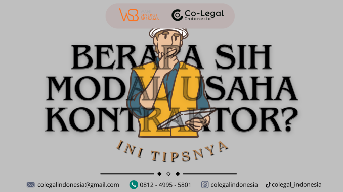 modal usaha kontraktor