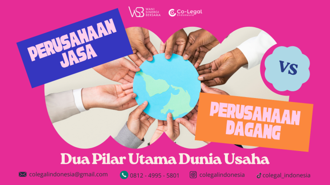 2 pilar dunia usaha
