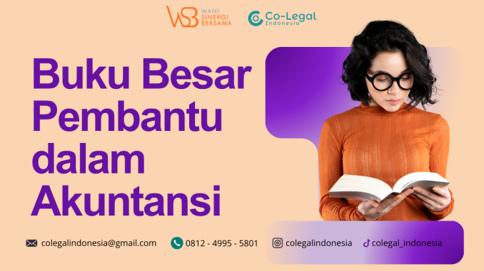 Buku Besar Pembantu dalam Akuntansi