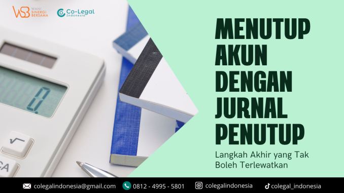 menutup akun dengan jurnal