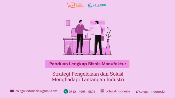 panduan lengkap bisnis manufaktur