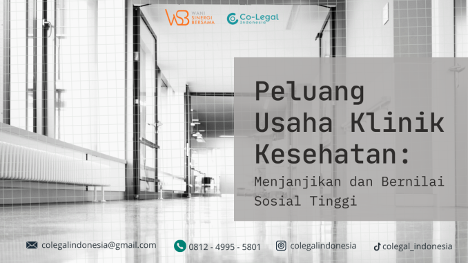 peluang usaha klinik