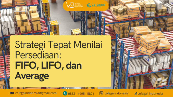 persediaan fifo, lifo
