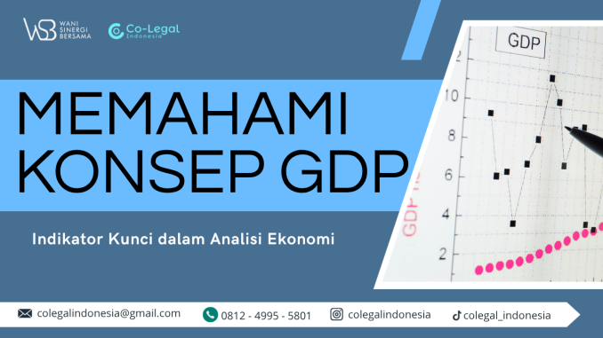 memahami konsep gdp