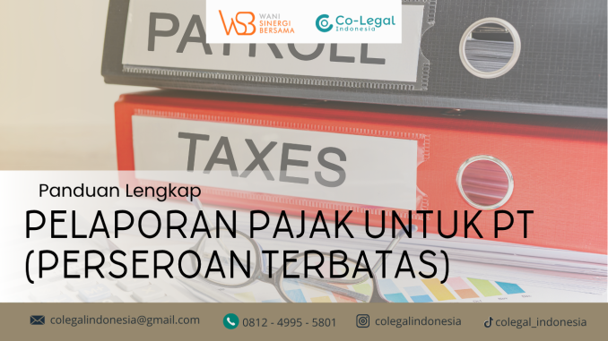 panduan lengkap pelaporan pajak