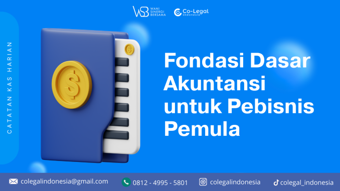 fondasi dasar akutansi untuk