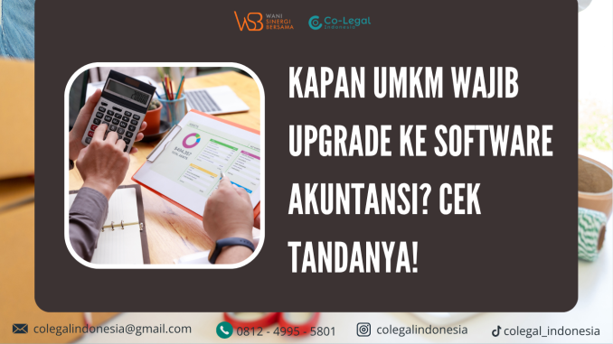 kapan umkm wajib upgrade ke software