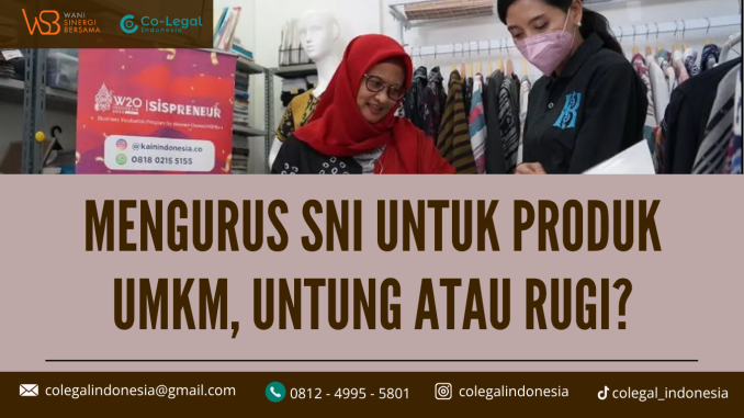 mengurus sni untuk produk umkm